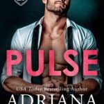 Pulse by Adriana Locke on Hooked By That Book