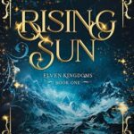 Rising Sun by Donna Grant on Hooked By That Book