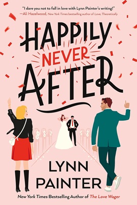 Happily Never After by Lynn Painter on Hooked By That Book