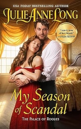 My Season of Scandal by Julie Anne Long on Hooked By That Book