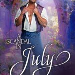 A Scandal in July by Kate Bateman on Hooked By That Book