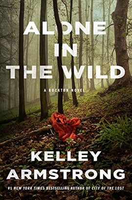 Alone in the Wild by Kelley Armstrong on Hooked By That Book