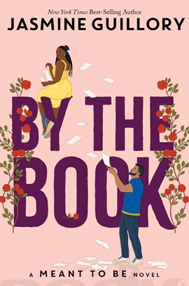 By the Book by Jasmine Guillory on Hooked By That Book