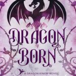 Dragon Born by Donna Grant on Hooked By That Book