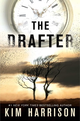 The Drafter by Kim Harrison on Hooked By That Book