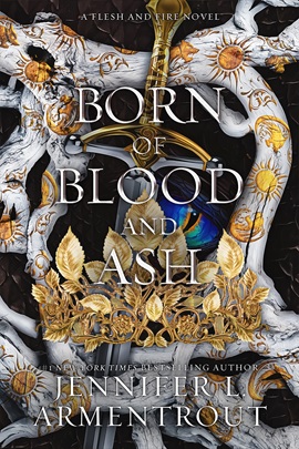 Born of Blood and Ash by Jennifer L. Armentrout on Hooked By That Book