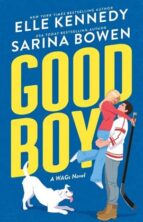 Good Boy by Elle Kennedy & Sarina Bowen on Hooked By That Book