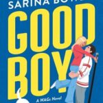 Good Boy by Elle Kennedy & Sarina Bowen on Hooked By That Book