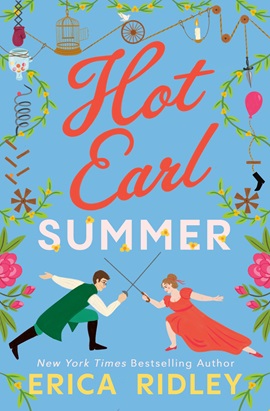 Hot Earl Summer by Erica Ridley on Hooked By That Book