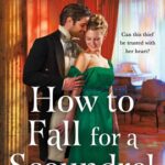 How to Fall for a Scoundrel by Kate Bateman on Hooked By That Book