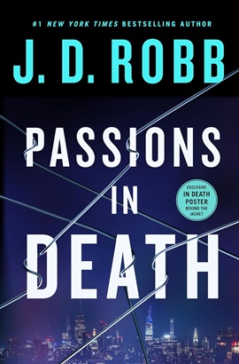 Passions in Death by J.D. Robb on Hooked By That Book