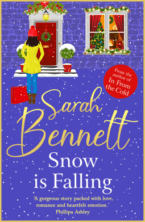 Snow is Falling by Sarah Bennett on Hooked By That Book