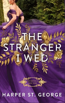 The Stranger I Wed by Harper St. George on Hooked By That Book