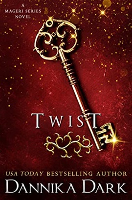 Twist by Dannika Dark on Hooked By That Book