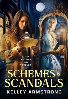 Schemes & Scandals by Kelley Armstrong on Hooked By That Book