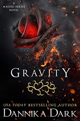 Gravity by Dannika Dark on Hooked By That Book