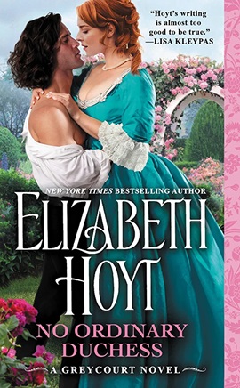 No Ordinary Duchess by Elizabeth Hoyt on Hooked By That Book