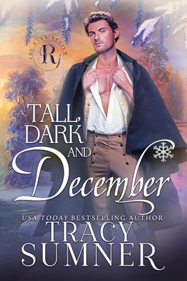 Tall, Dark and December by Tracy Sumner on Hooked By That Book