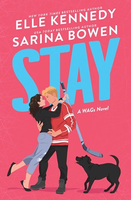 Stay by Elle Kennedy & Sarina Bowen on Hooked By That Book