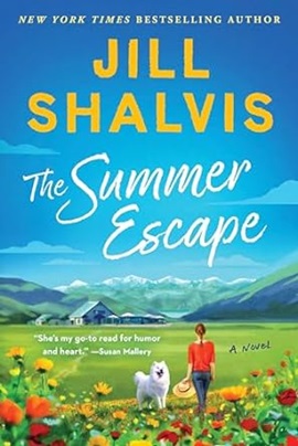 The Summer Escape by Jill Shalvis on Hooked By That Book