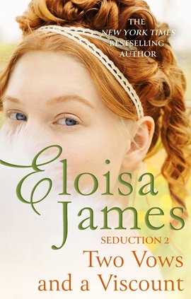 Two Vows and a Viscount by Eloisa James on Hooked By That Book