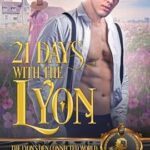 21 Days With the Lyon on Hooked By That Book