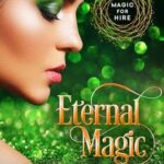 Eternal Magic by Alexandra Ivy on Hooked By That Book