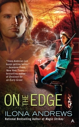 On the Edge by Ilona Andrews on Hooked By That Book