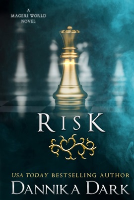 Risk by Dannika Dark on Hooked By That Book