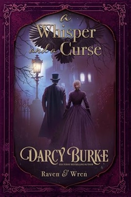 A Whisper and a Curse by Darcy Burke on Hooked By That Book