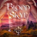 Blood Skye by Donna Grant on Hooked By That Book