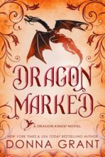 Dragon Marked by Donna Grant on Hooked By That Book