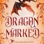 Dragon Marked by Donna Grant on Hooked By That Book