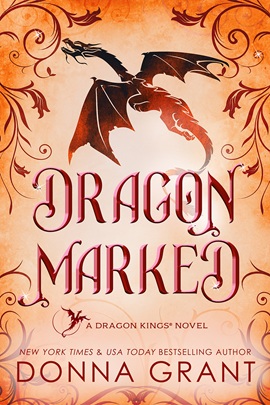 Dragon Marked by Donna Grant on Hooked By That Book