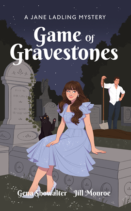 Game of Gravestones by Gena Showalter and Jill Munroe on Hooked By That Book