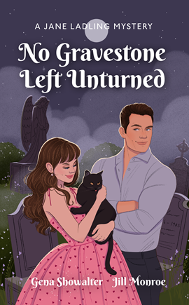 No Gravestone Left Unturned by Gena Showalter and Jill Munroe on Hooked By That Book