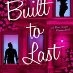 Built to Last by Lexi Blake on Hooked By That Book
