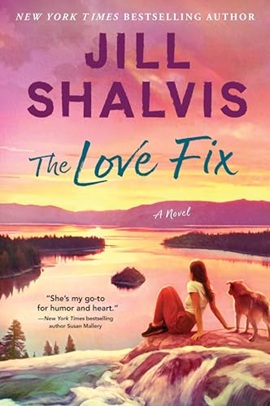 The Love Fix by Jill Shalvis on Hooked By That Book