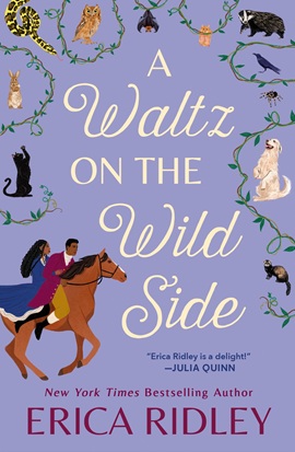 A Waltz on the Wild Side by Erica Ridley on Hooked By That Book