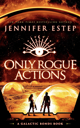 Only Rogue Actions by Jennifer Estep on Hooked By That Book