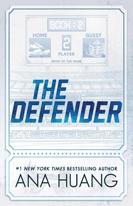 The Defender by Ana Huang on Hooked By That Book