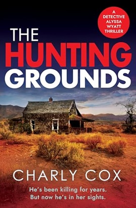 The Hunting Grounds by Charly Cox on Hooked By That Book