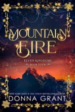 Mountain Fire by Donna Grant on Hooked By That Book