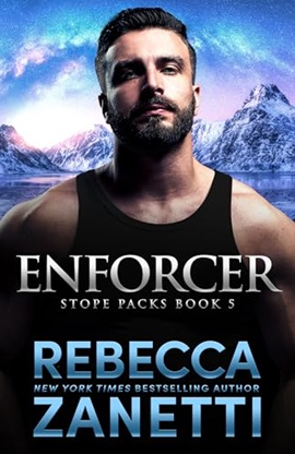 Enforcer by Rebecca Zanetti on Hooked By That Book