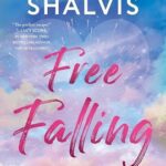Free Falling by Jill Shalvis on Hooked By That Book