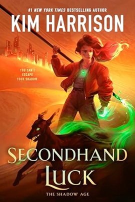 Secondhand Luck by Kim Harrison on Hooked By That Book