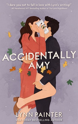 Accidentally Amy by Lynn Painter on Hooked By That Book