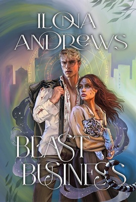 Beast Business by Ilona Andrews on Hooked By That Book