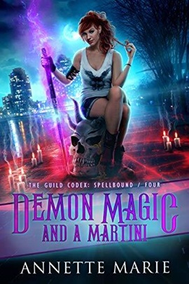 Demon Magic and a Martini by Annette Marie on Hooked By That Book