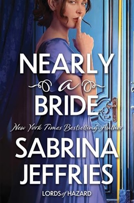 Nearly a Bride by Sabrina Jeffries on Hooked By That Book